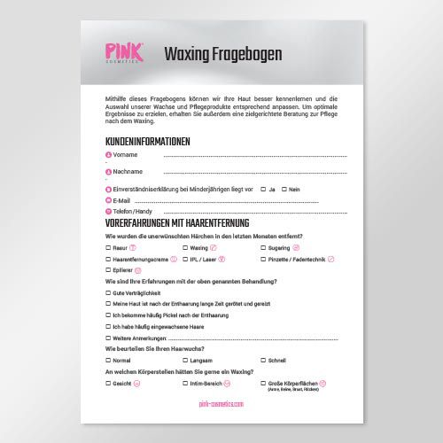 PINK Waxing Fragebogen DE, 50 Stk - Zur individuellen Beratung rund um Waxing &amp; Nachpflege